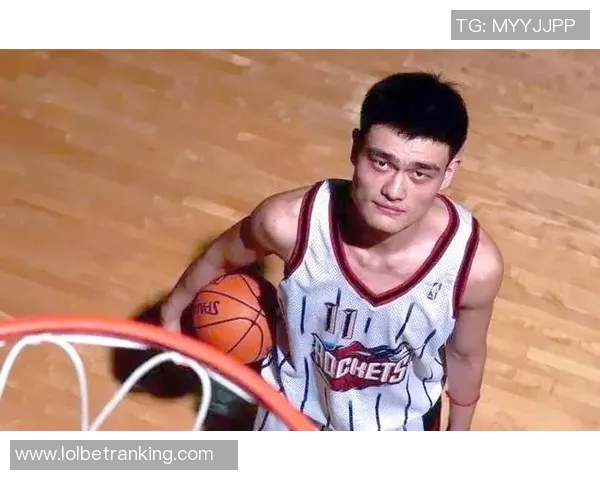 姚明身体技术的独特魅力与篮球运动中的应用探讨